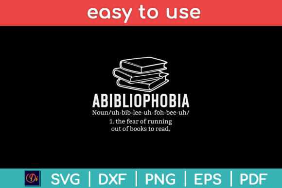 Abibliophobia Funny Reading Bookworm Svg: A Designer's Review