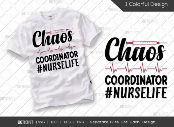 Chaos Coordinator SVG Cut File Registe Graphics and T-Shirt Designs