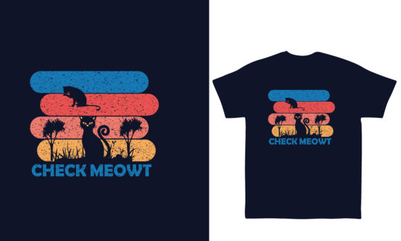 Check Meowt T Shirt: A Versatile Graphics and T-Shirt Designs Review