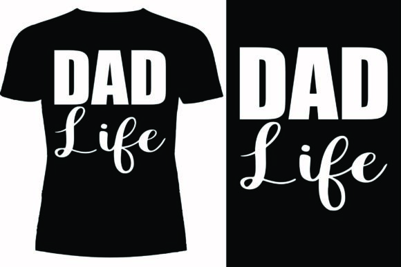 Dad Life T-shirt Design: A Designer’s Review of Father Figure Graphics