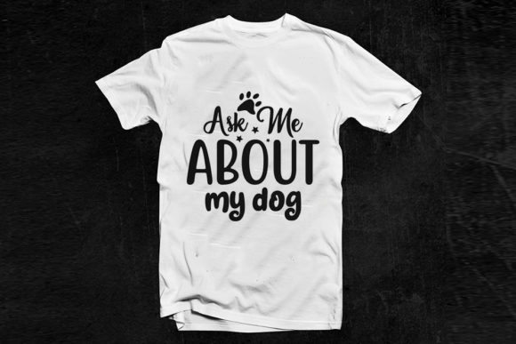 Funny Mom Life Svg Design, Ask Me About Graphics and T-Shirt Designs