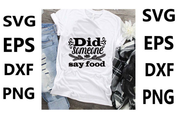 Funny Mom Svg Design , Did Someone Sa Graphics and T-Shirt Designs