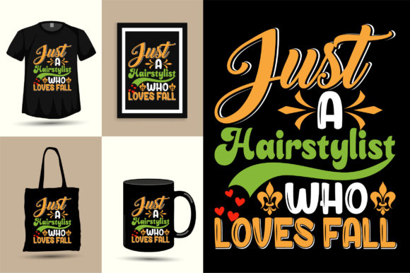 Just a Hairstylist Thanksgiving Design: Graphics for T-Shirt Designs