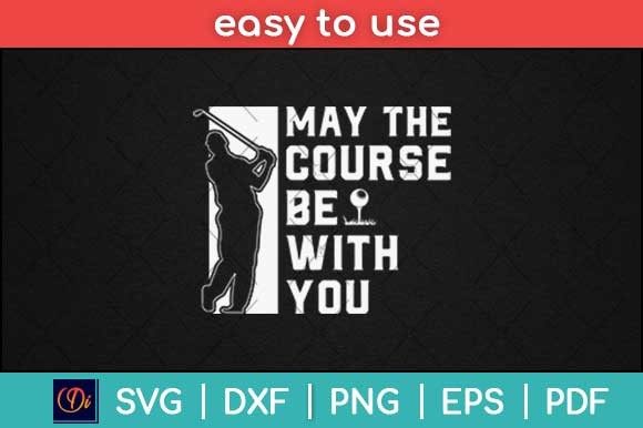 May the Course Be with You Funny Golf