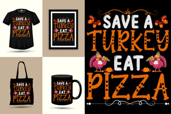Save a Turkey Thanksgiving Design: Graphics for T-Shirt Designs